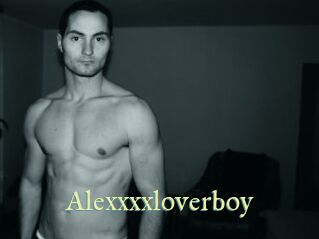 Alexxxxloverboy