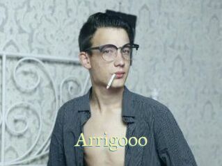 Arrigooo