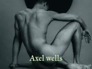 Axel_wells