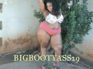 BIGBOOTYASS29