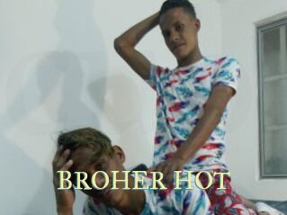 BROHER_HOT