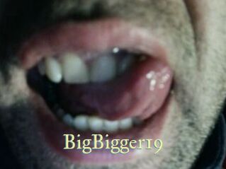 BigBigger19