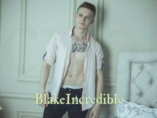 BlakeIncredible