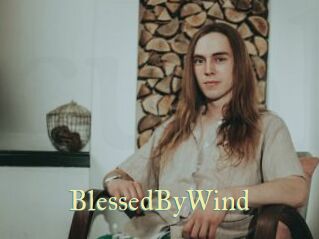 BlessedByWind