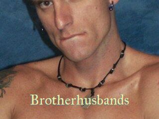 Brotherhusbands