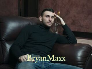 BryanMaxx