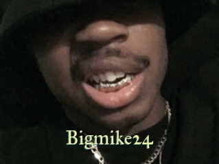 Bigmike24