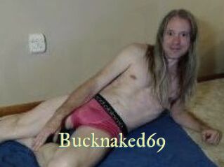 Bucknaked69