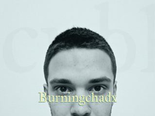 Burningchadx