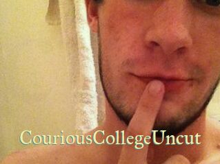 CouriousCollegeUncut