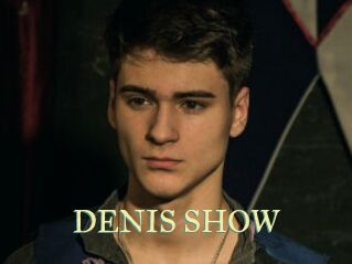 DENIS_SHOW