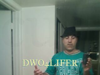 DWO4LIFER
