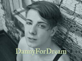 DannyForDream