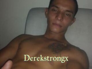 Derekstrongx