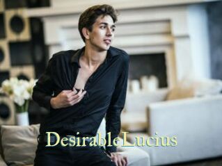 DesirableLucius