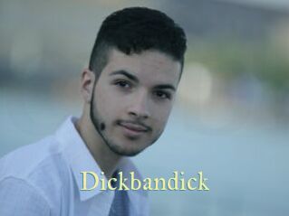 Dickbandick