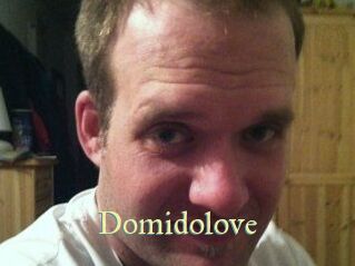 Domidolove