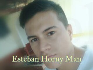 Esteban_Horny_Man