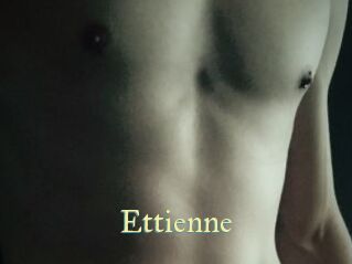 Ettienne