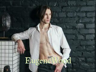 EugeneWood