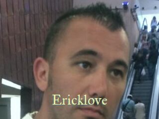 Ericklove
