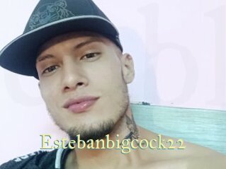 Estebanbigcock22