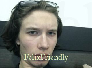 FelixFriendly
