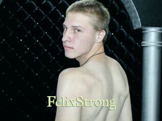 FelixStrong