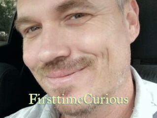 FirsttimeCurious