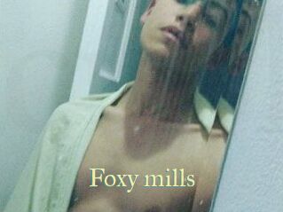 Foxy_mills