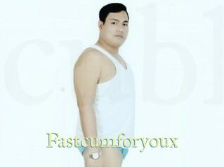 Fastcumforyoux