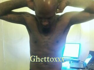 Ghettoxxx