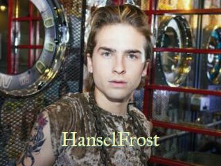 HanselFrost