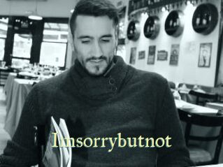 Imsorrybutnot