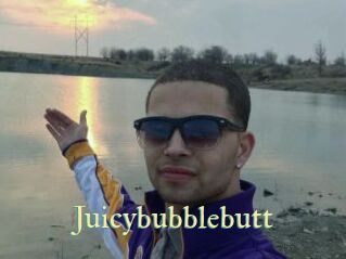 Juicybubblebutt