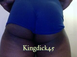 Kingdick45
