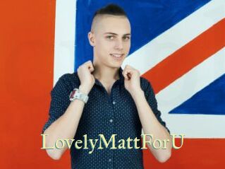 LovelyMattForU