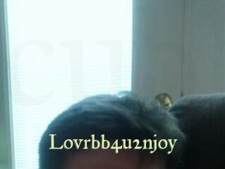 Lovrbb4u2njoy