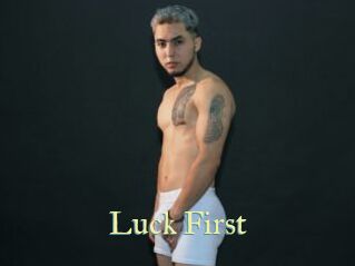 Luck_First