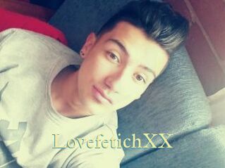 LovefetichXX