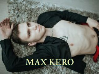 MAX_KERO