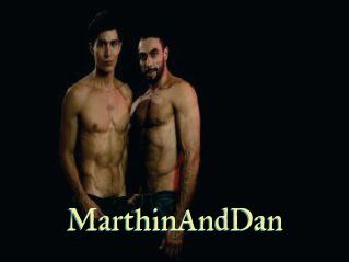 MarthinAndDan