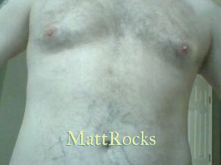 MattRocks