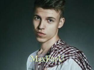 MaxForU