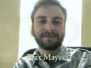 Max_Mayes