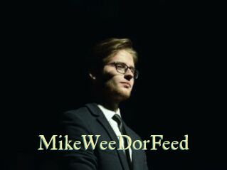 MikeWeeDorFeed