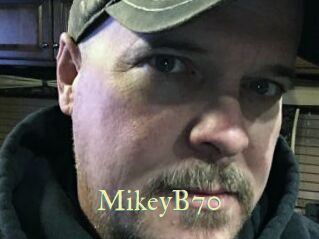 MikeyB70