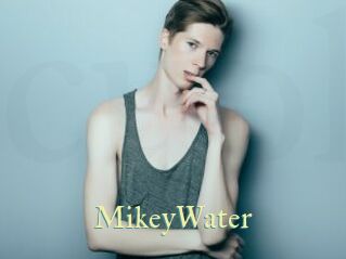 MikeyWater