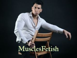 MusclesFetish