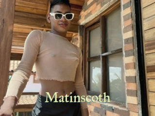 Matinscoth